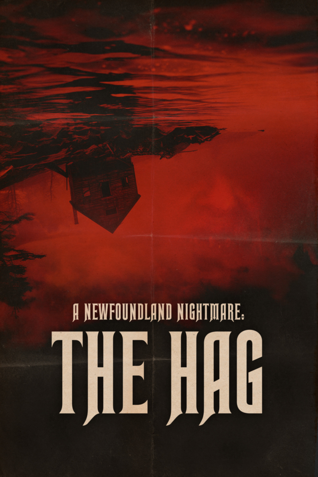A Newfoundland Nightmare - THE HAG - Poster