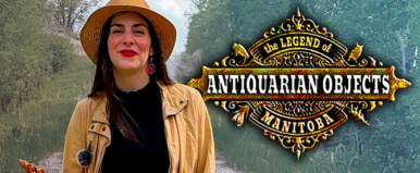 Antiquarian Objects - The Legend of Manitoba