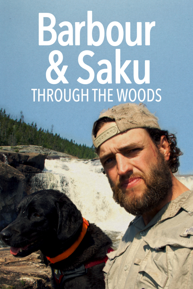 Barbour & Saku Through the Woods - Poster