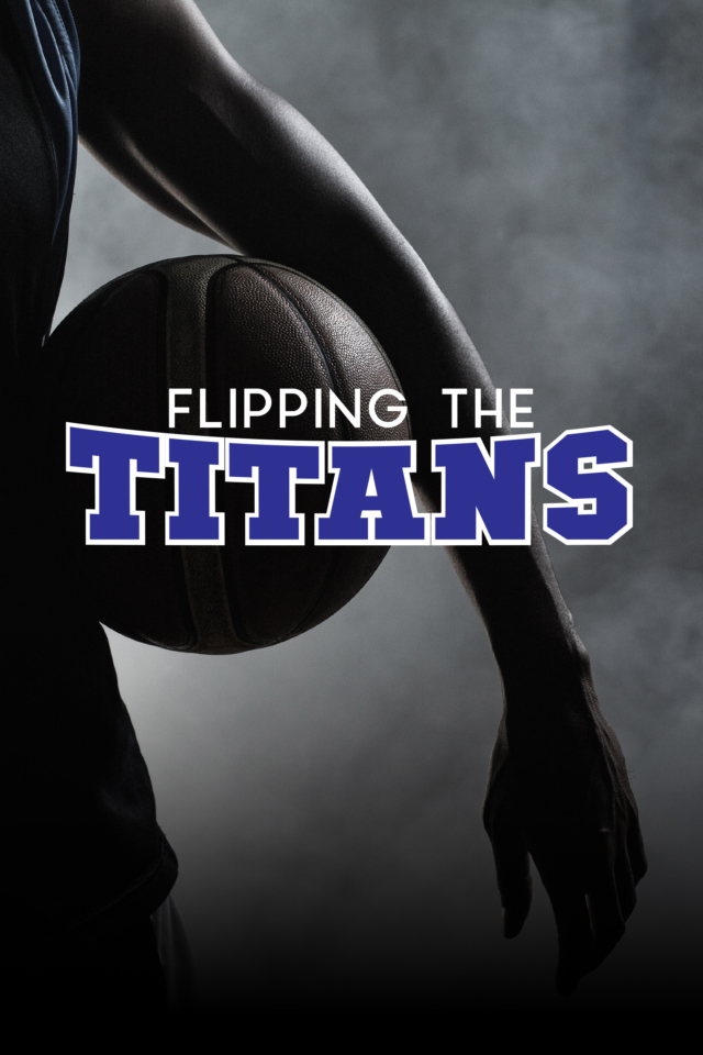 Flipping the Titans - Poster