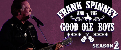 Frank Spinney and the Good Ole Boys