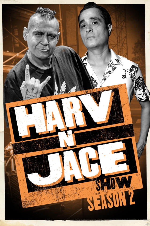 Harv N Jace Show - Poster