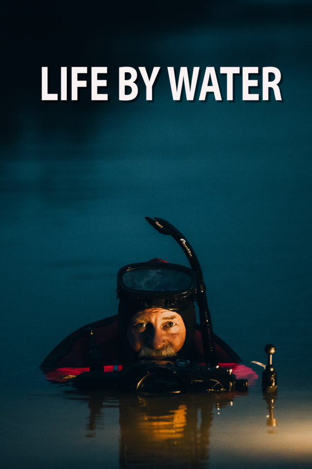 Life by Water - Poster