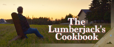 Lumberjack’s Cookbook