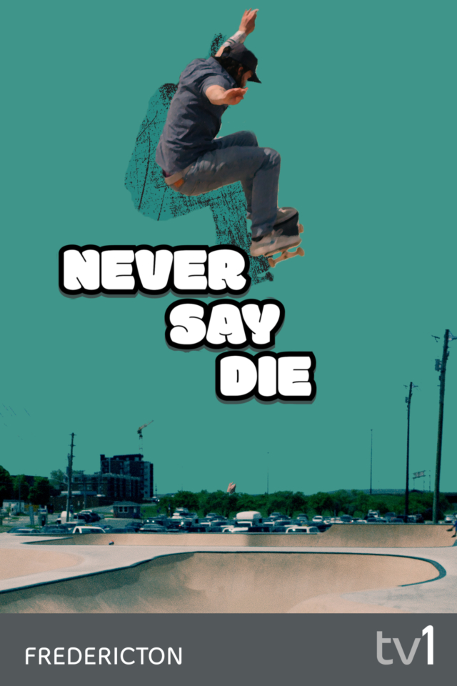 Never Say Die - Poster