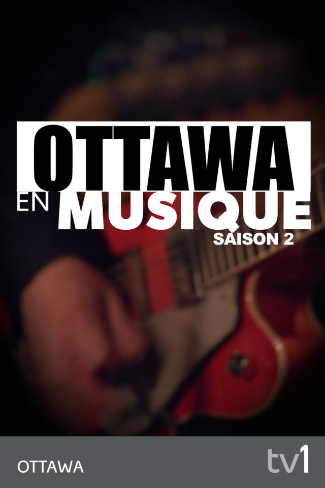 Ottawa En Musique - Poster