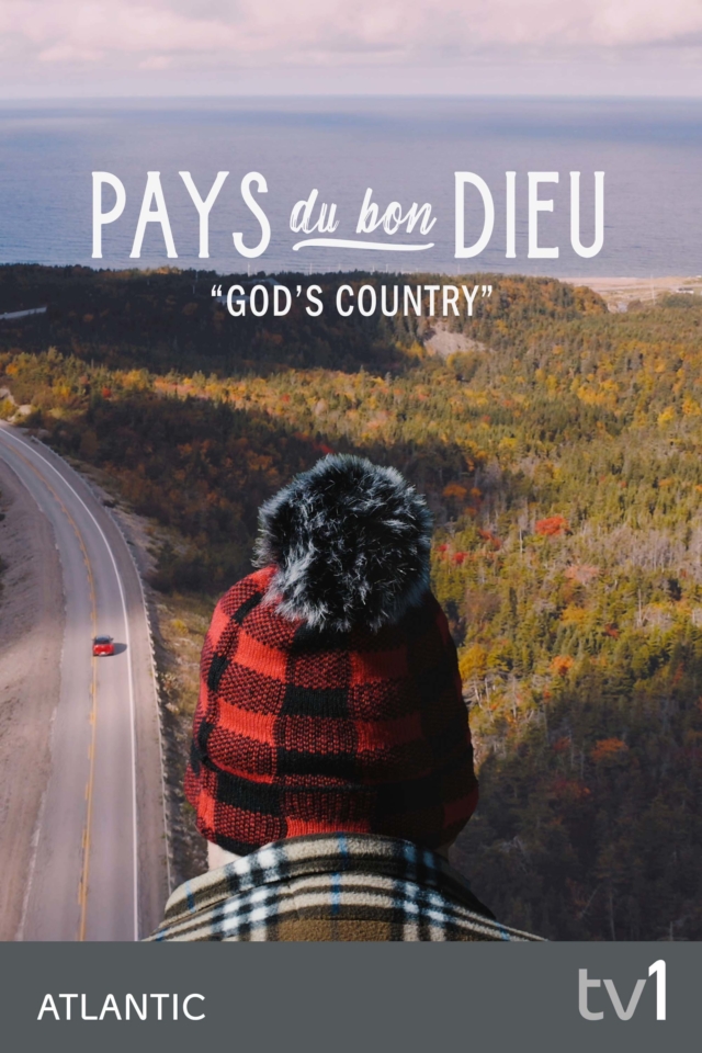 Pays du Bon Dieu (God’s Country) - Poster