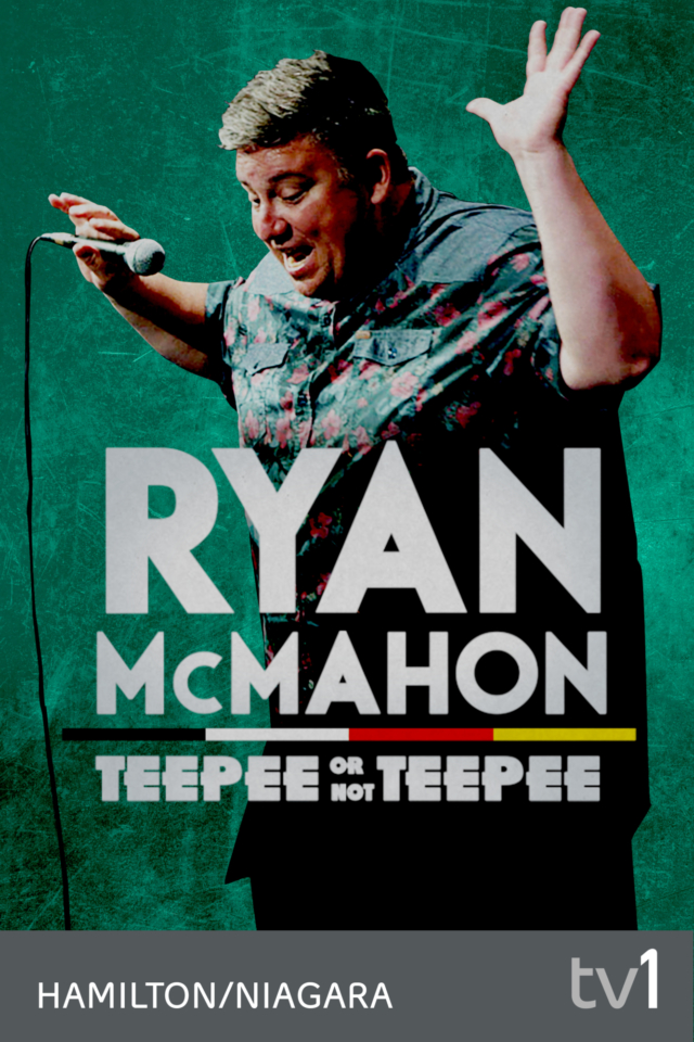 Teepee or Not Teepee: Ryan McMahon Comedy Special - Poster