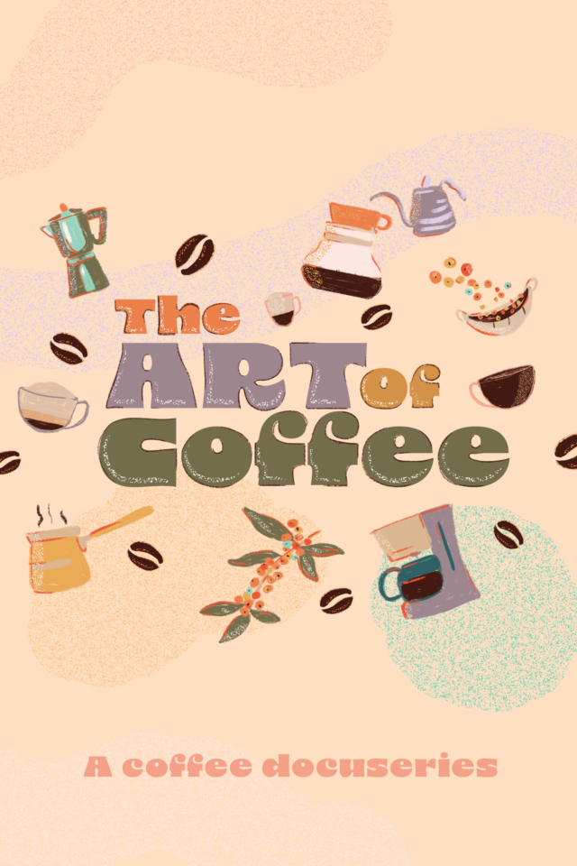 The Art of Coffee - Poster
